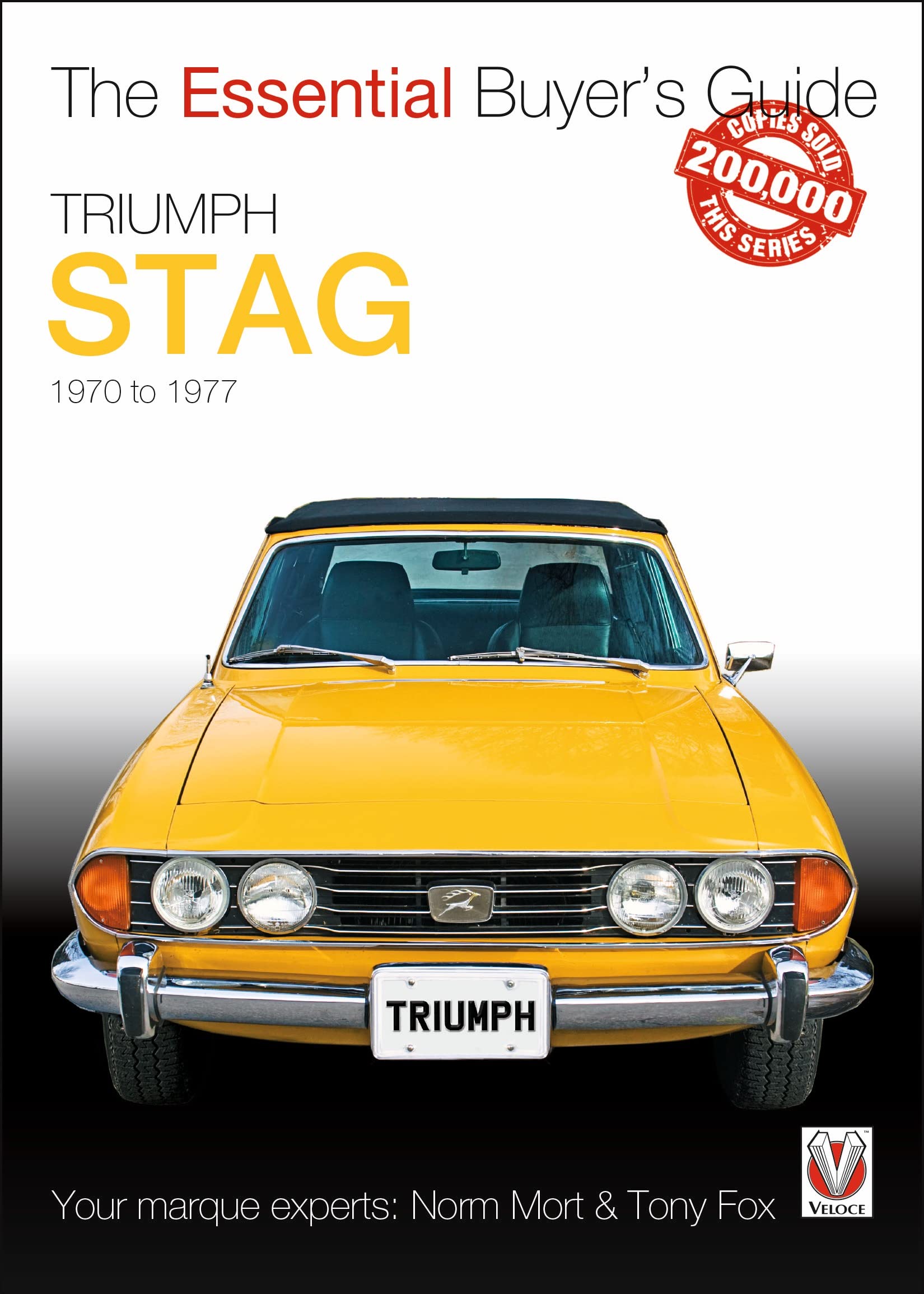 The Essential Buyer's Guide Triumph Stag 1970 to 1977