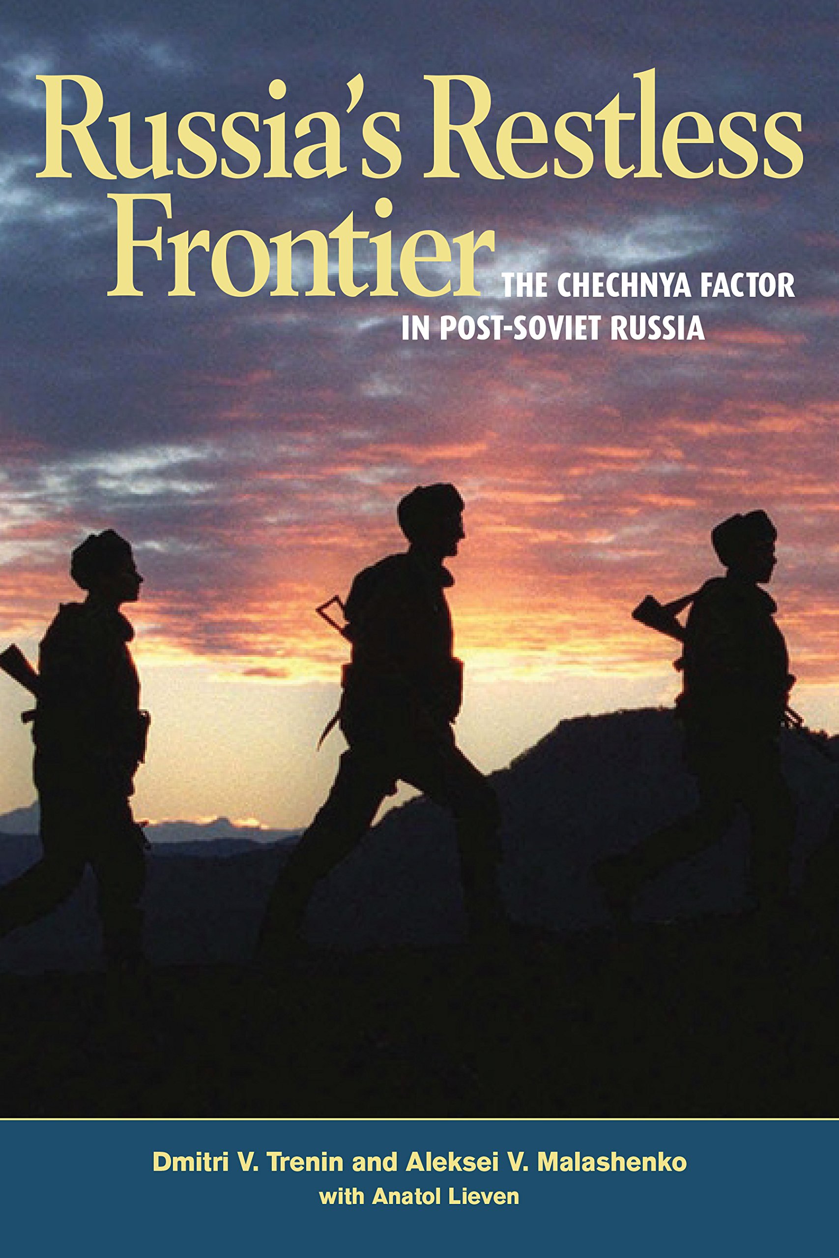 Buy Russia™s Restless Frontier: the Chechnya Factor in Post-Soviet Russia — BookShops.in