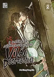 O Sistema de Autopreservação do Vilão Desprezível - Livro 2 de 4