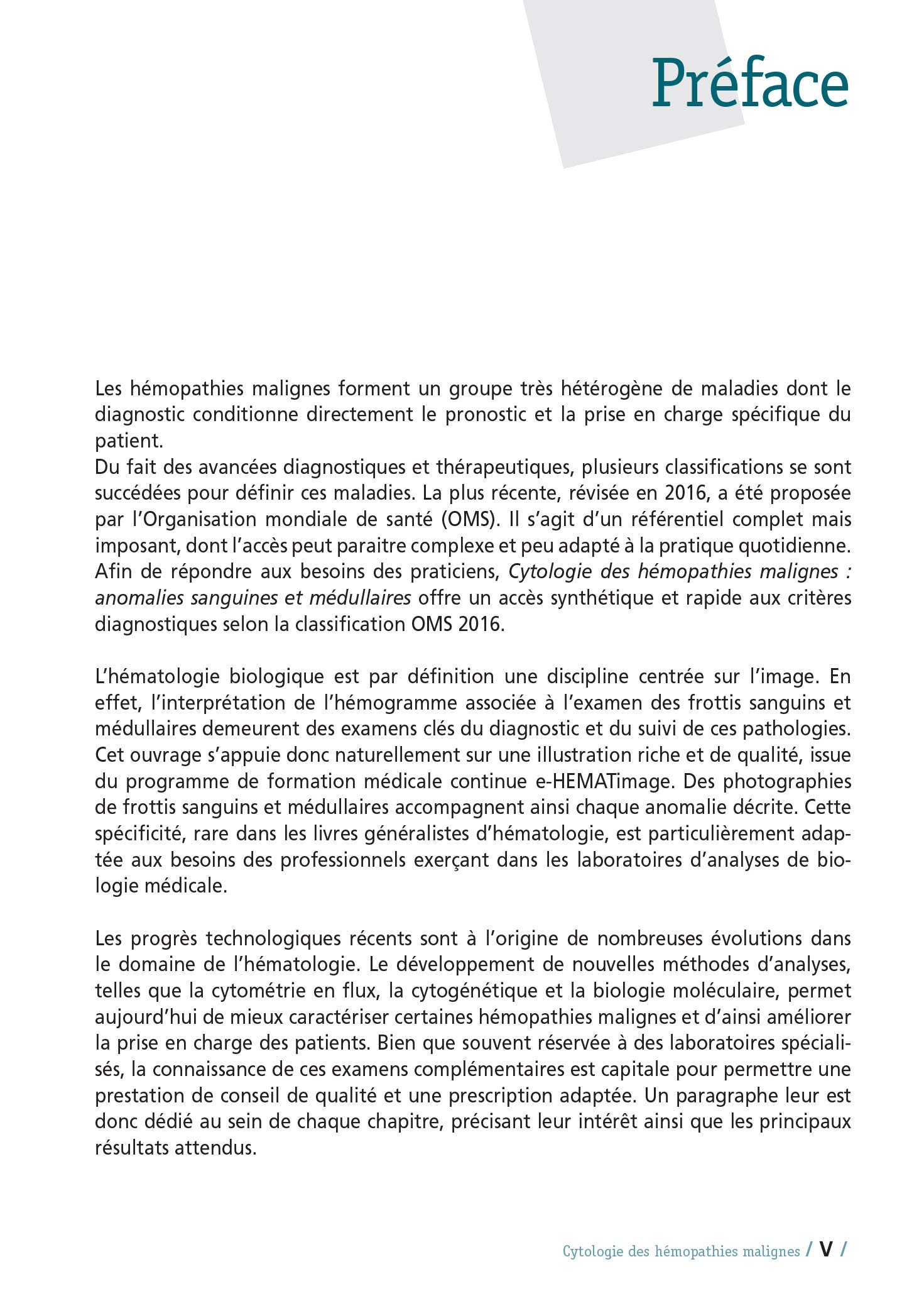 Cytologie des hémopathies malignes: Anomalies sanguines et médullaires