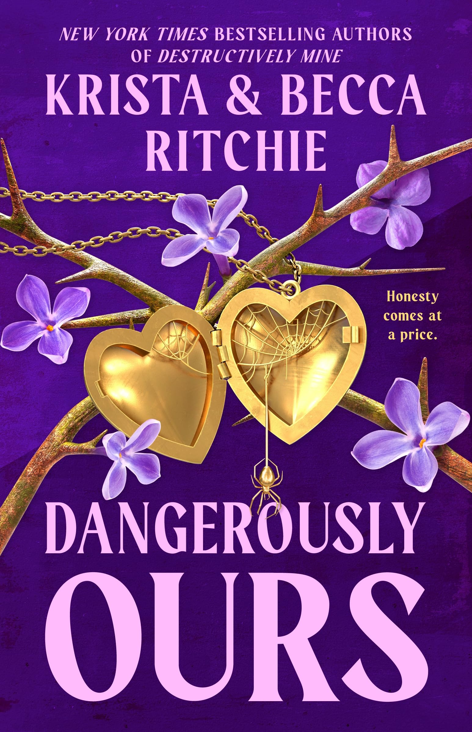 Dangerously Ours: A deliciously angsty small town romance from TikTok sensations and authors of the Addicted series: 3 (Webs We Weave, 3)