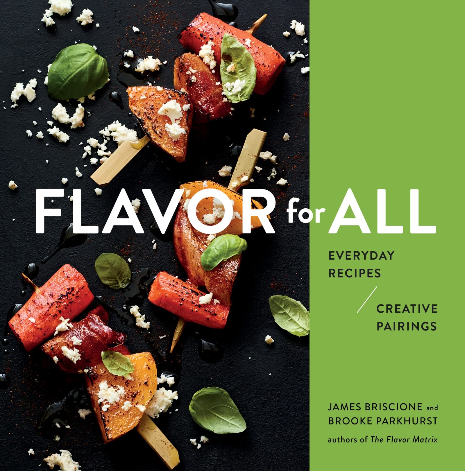 Houghton Mifflin Flavor For All: Everyday Recipes and Creative Pairings