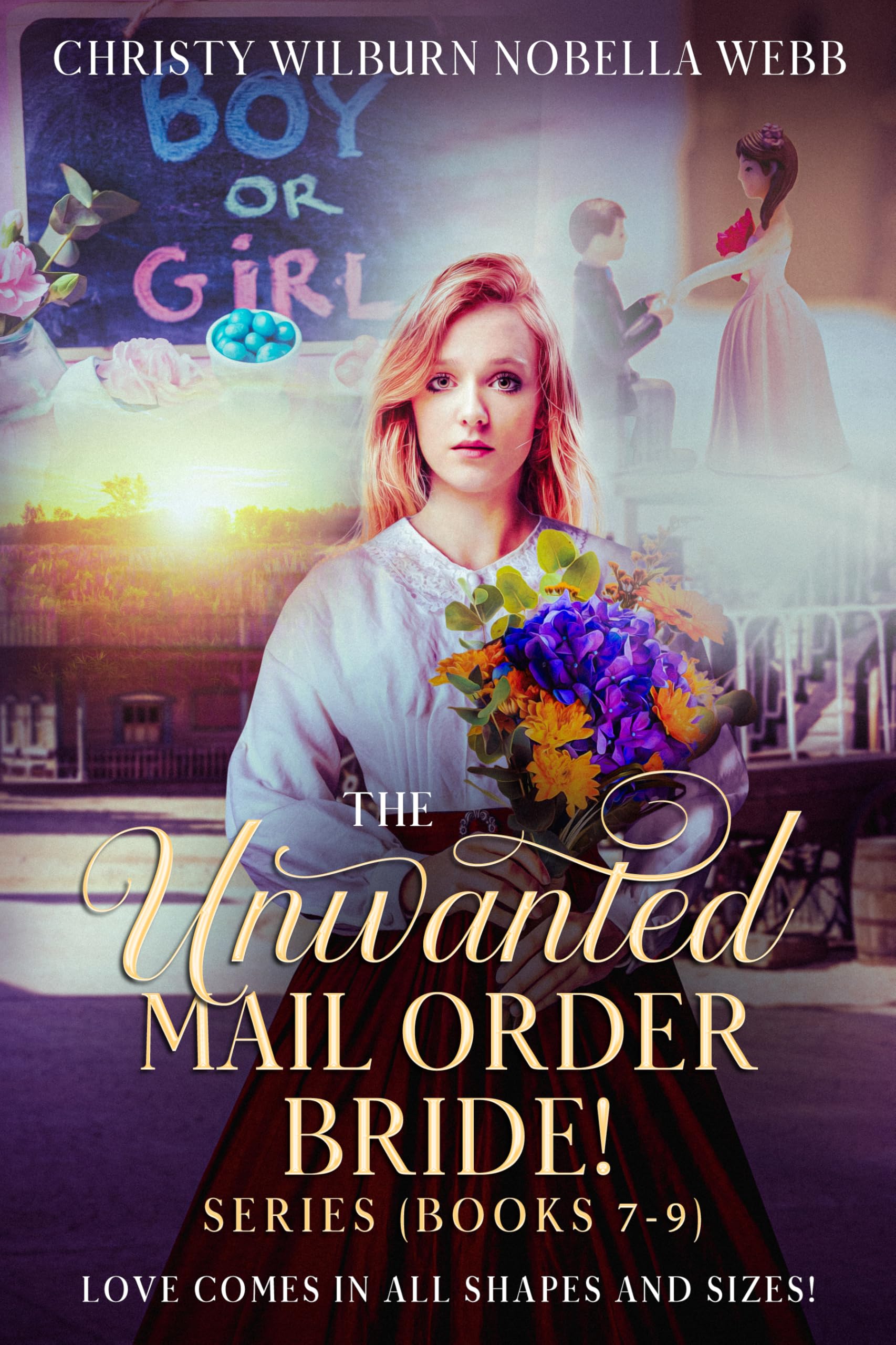 The Unwanted Mail Order Bride Series (Books 7-9)