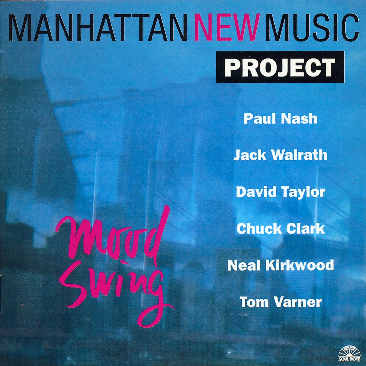 Mood Swing [Audio CD] Manhattan New Music Project