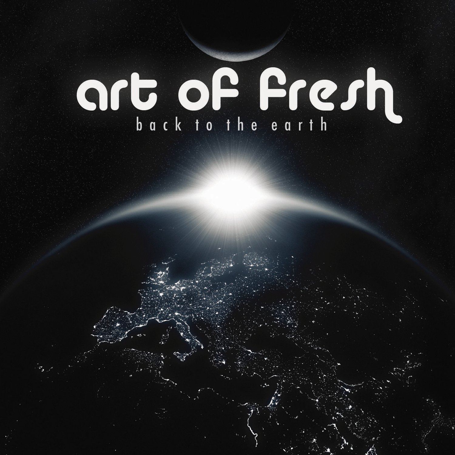 Back to the Earth [Audio CD] Art of Fresh