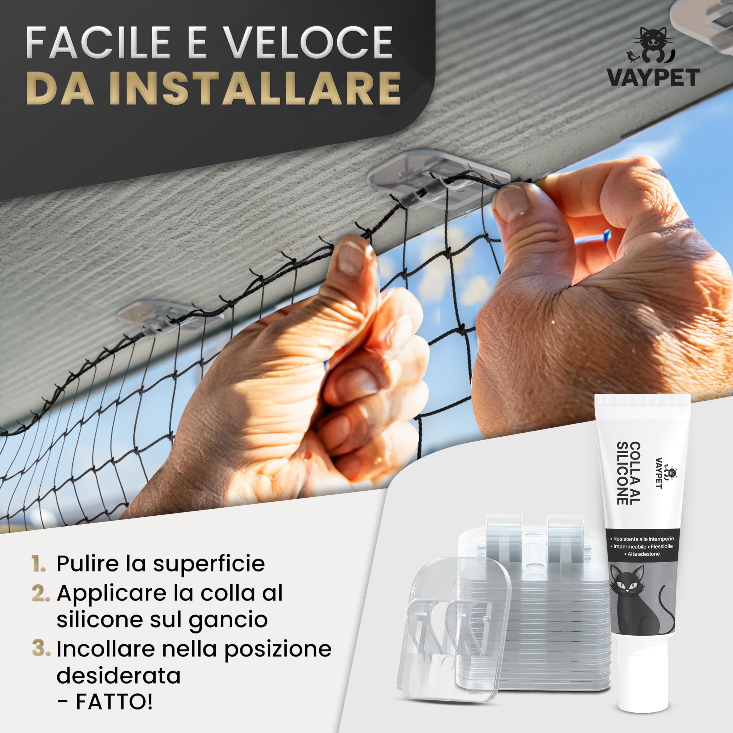 VAYPET® 50 Ganci Adesivi per Rete Gatti e Colla siliconica [30ml] - Fissaggio Rete Protezione Gatti Balcone e Finestra Senza Fori | Ferma Rete e aggancio rapido | Ideale per Esterno e Cemento