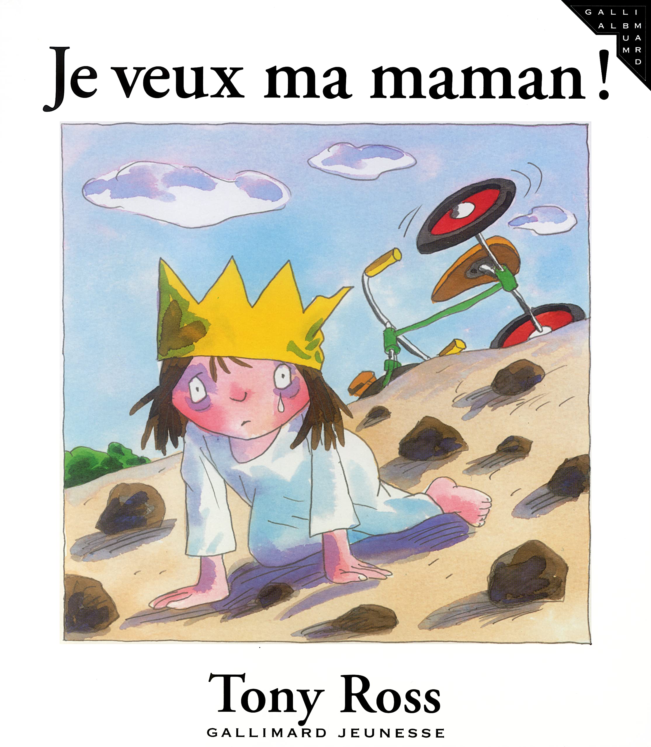 JE VEUX MA MAMAN ! Ross, Tony and Bouchony, Anne de