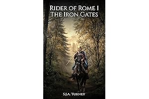 The Iron Gates: An Enthralling Historical Novel Set in 3rd Century Rome