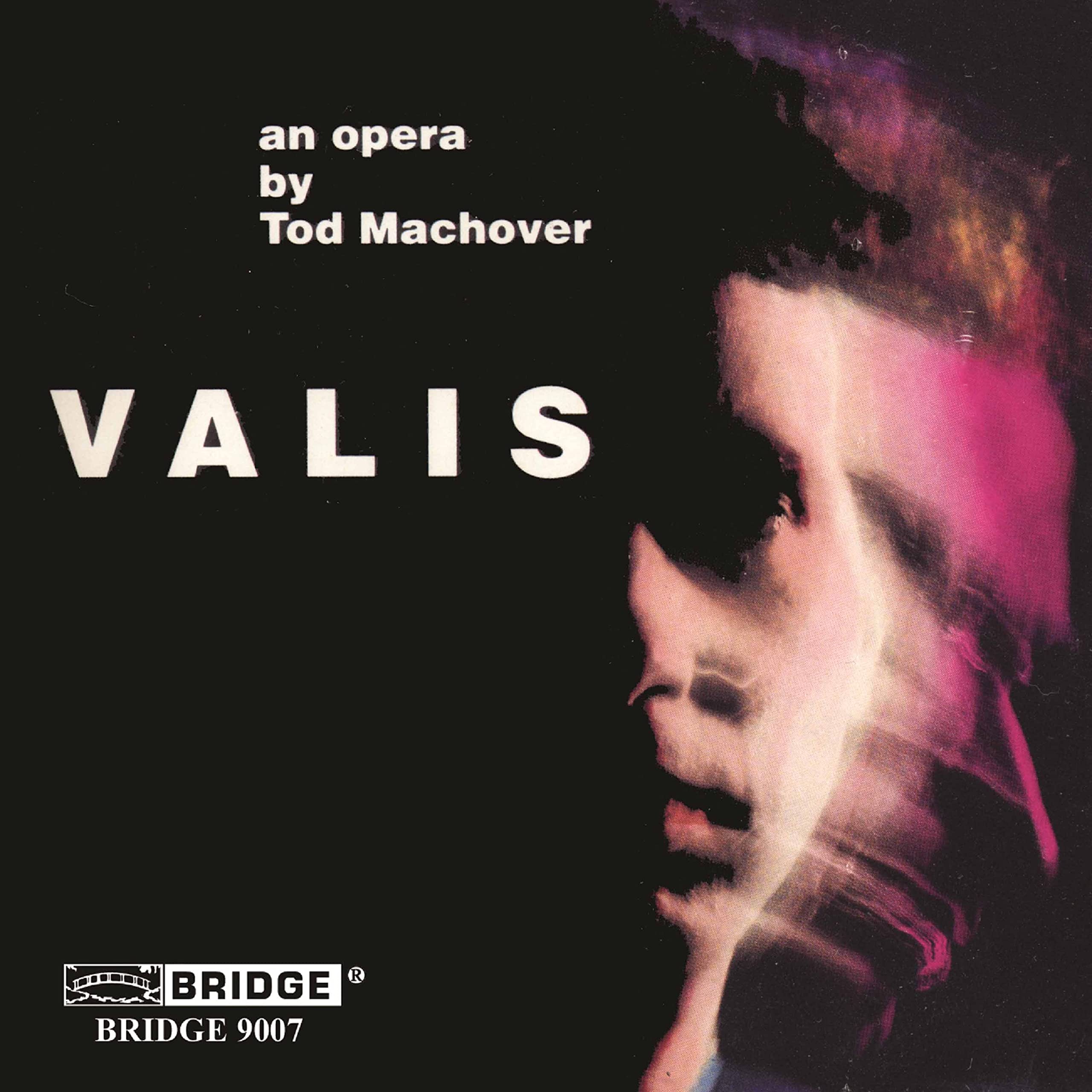 Valis - A Sci-fi Opera Based On the Work By Philip K. Dick CD