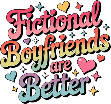 Fictional Boyfriends Are Better Sticker Set of 3 Waterproof Vinyl Decals for Kindle, Laptop, Water Bottle Cute Rainbow Heart Holographic Sticker Book Lover Gift