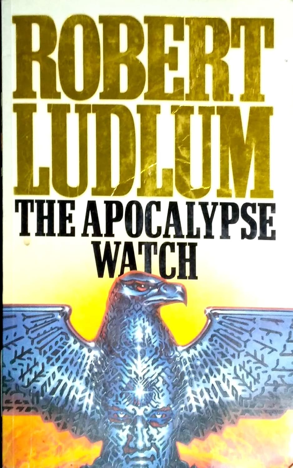The Apocalypse Watch Robert Ludlum 9780002253659 Amazon Books the-apocalypse-watch-robert-ludlum-9780002253659-amazon-books