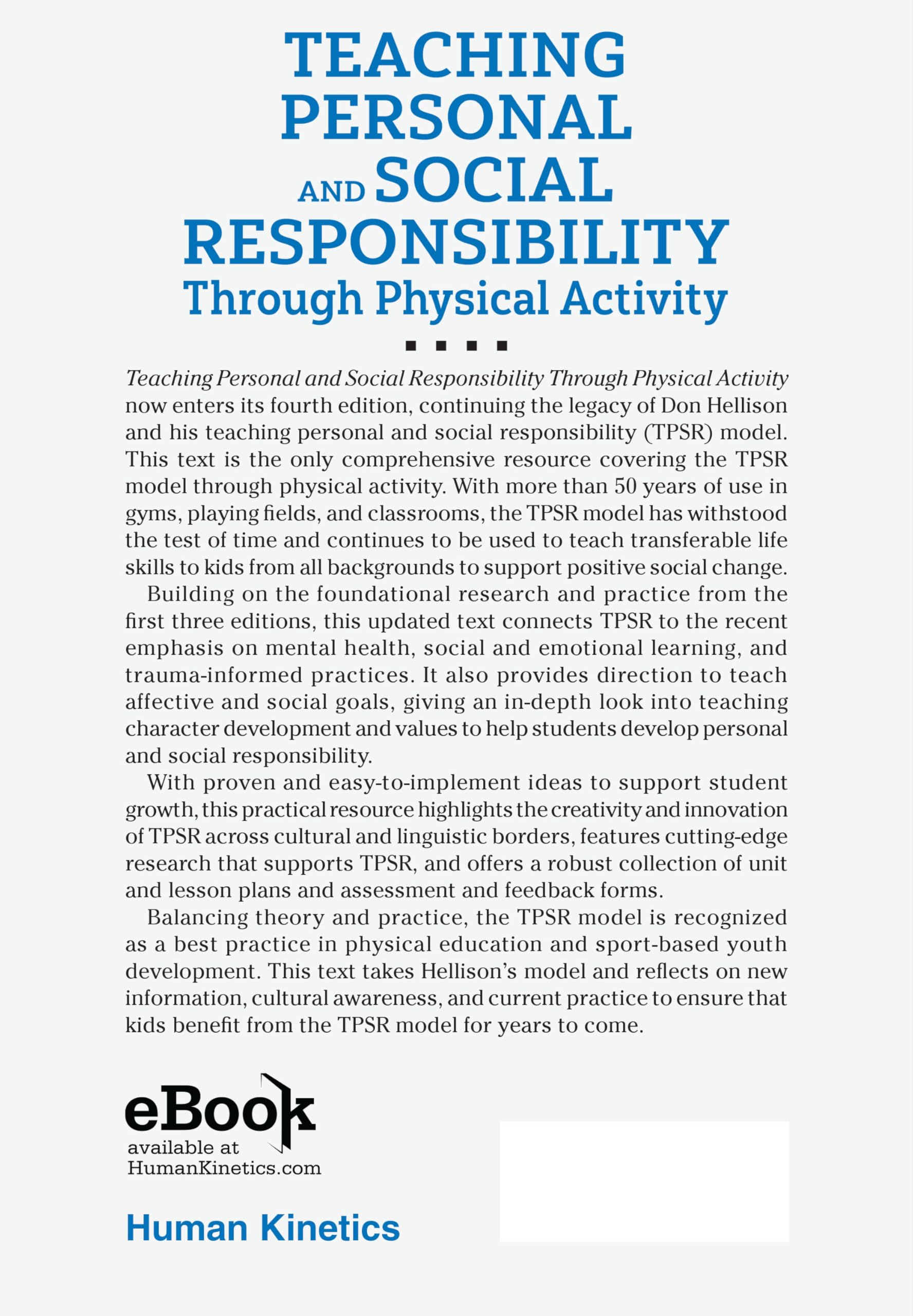 Teaching Personal and Social Responsibility Through Physical Activity