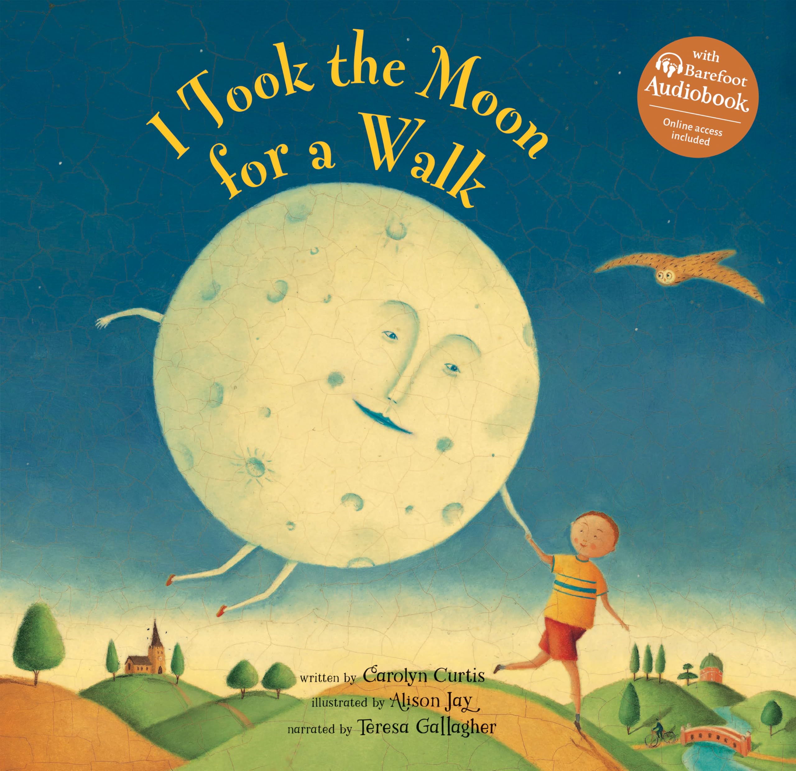 I Took the Moon for a Walk by Carolyn Curtis HARDBACK 9798888597804