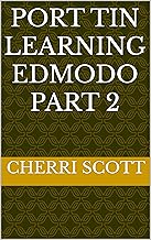 Port Tin Learning Edmodo Part 2