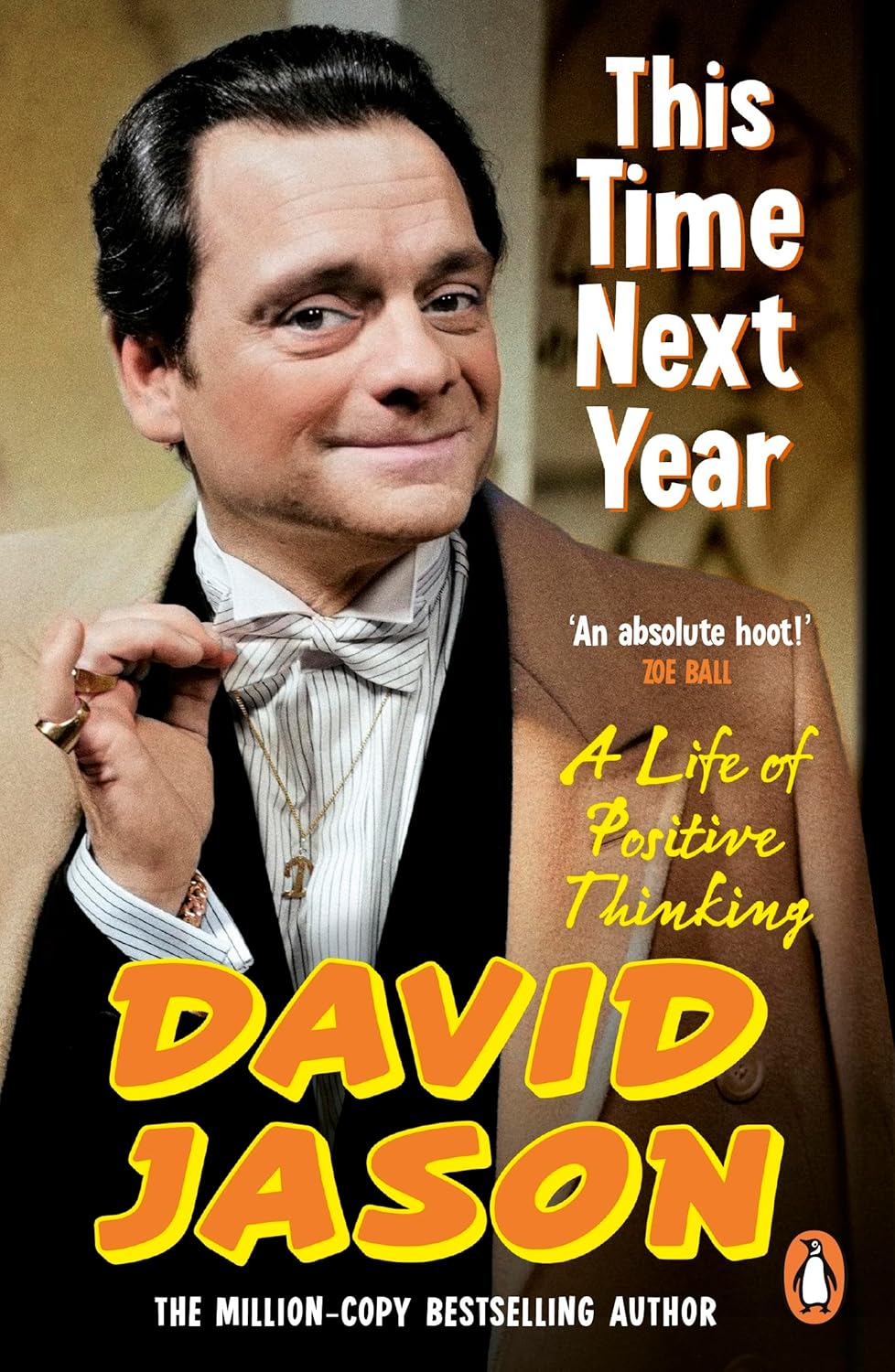 This Time Next Year: The bestselling memoir from the Only Fools and Horses star and national treasure