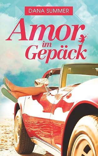 Amor im Gepäck: Liebesroman