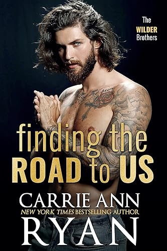 Finding the Road to Us (The Wilder Brothers Book 6)