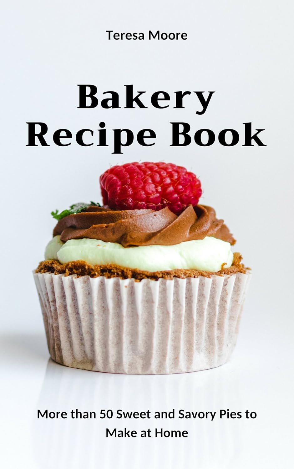 Amazon.com: Bakery Recipe Book: More than 50 Sweet and Savory Pies to ...