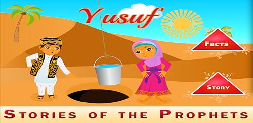 Islamic Stories - The Prophet Yusuf - for kids and adults!