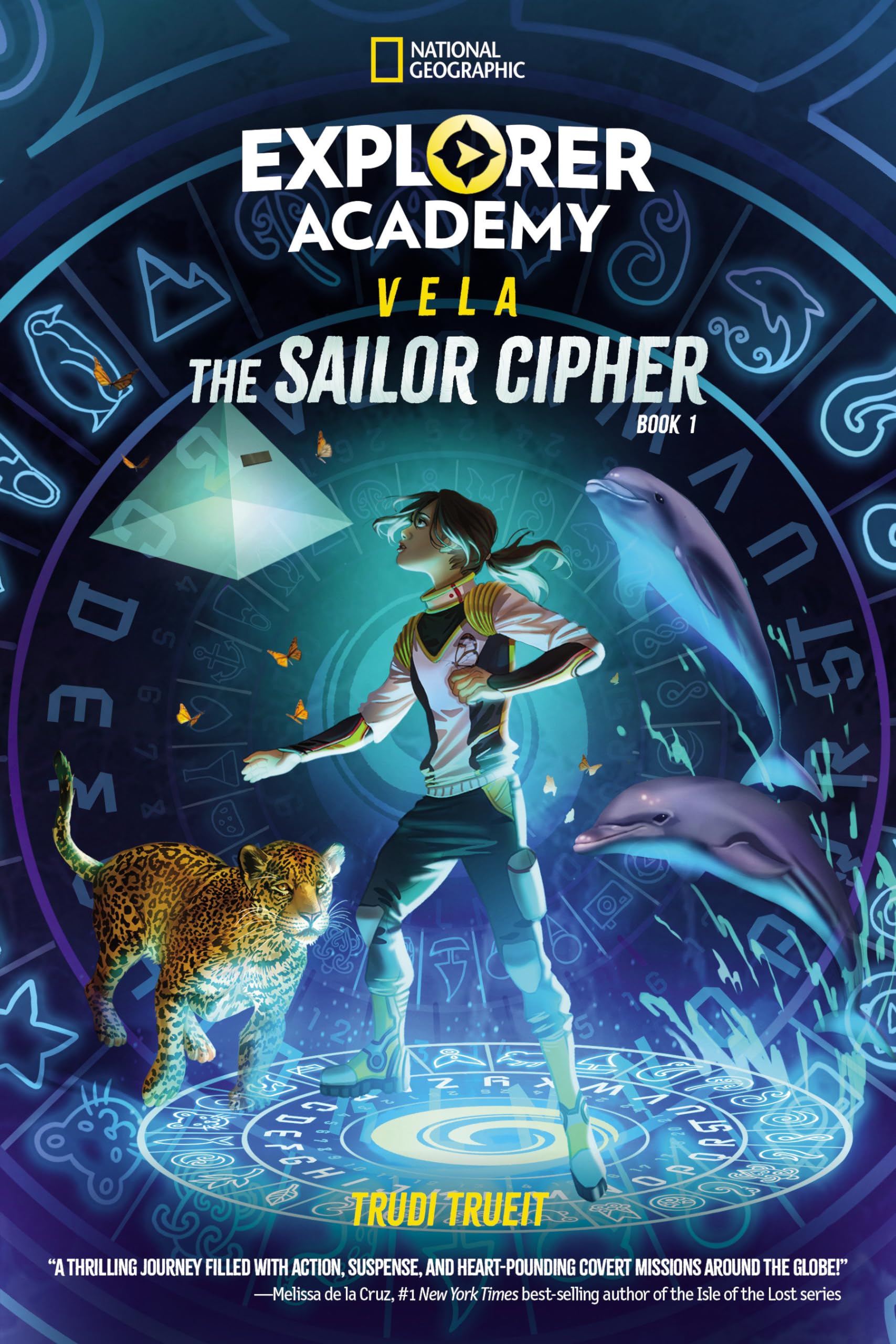 National Geographic Kids Explorer Academy Vela: The Sailor Cipher (Book 1)