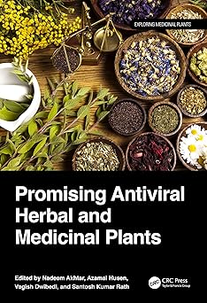 Promising Antiviral Herbal and Medicinal Plants (Exploring Medicinal Plants)-Wow! eBook