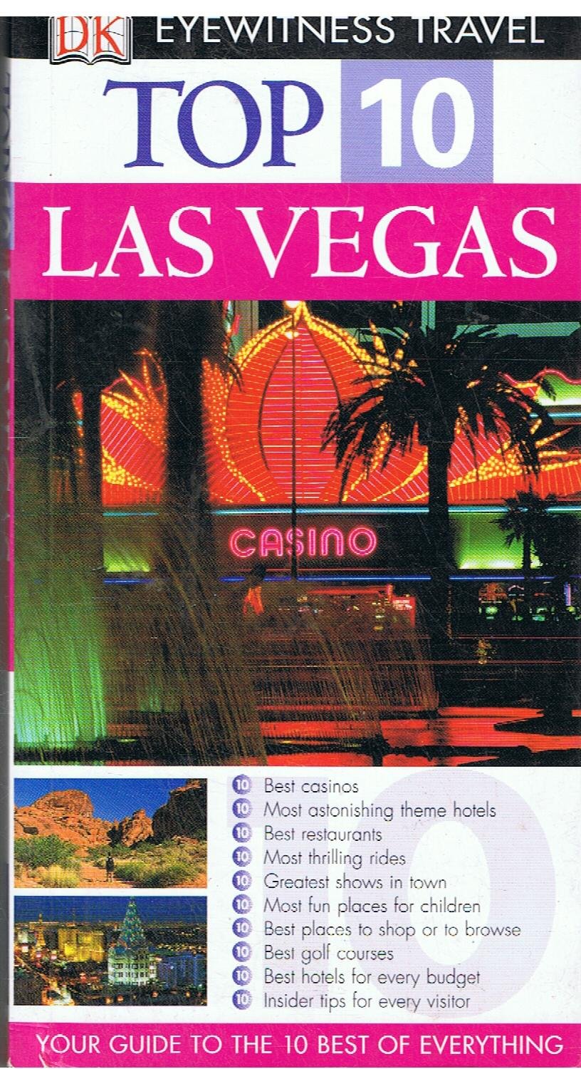DK Eyewitness Top 10 Travel Guide Las Vegas: Eyewitness Travel Guide 2005 (DK Eyewitness Travel Guide)