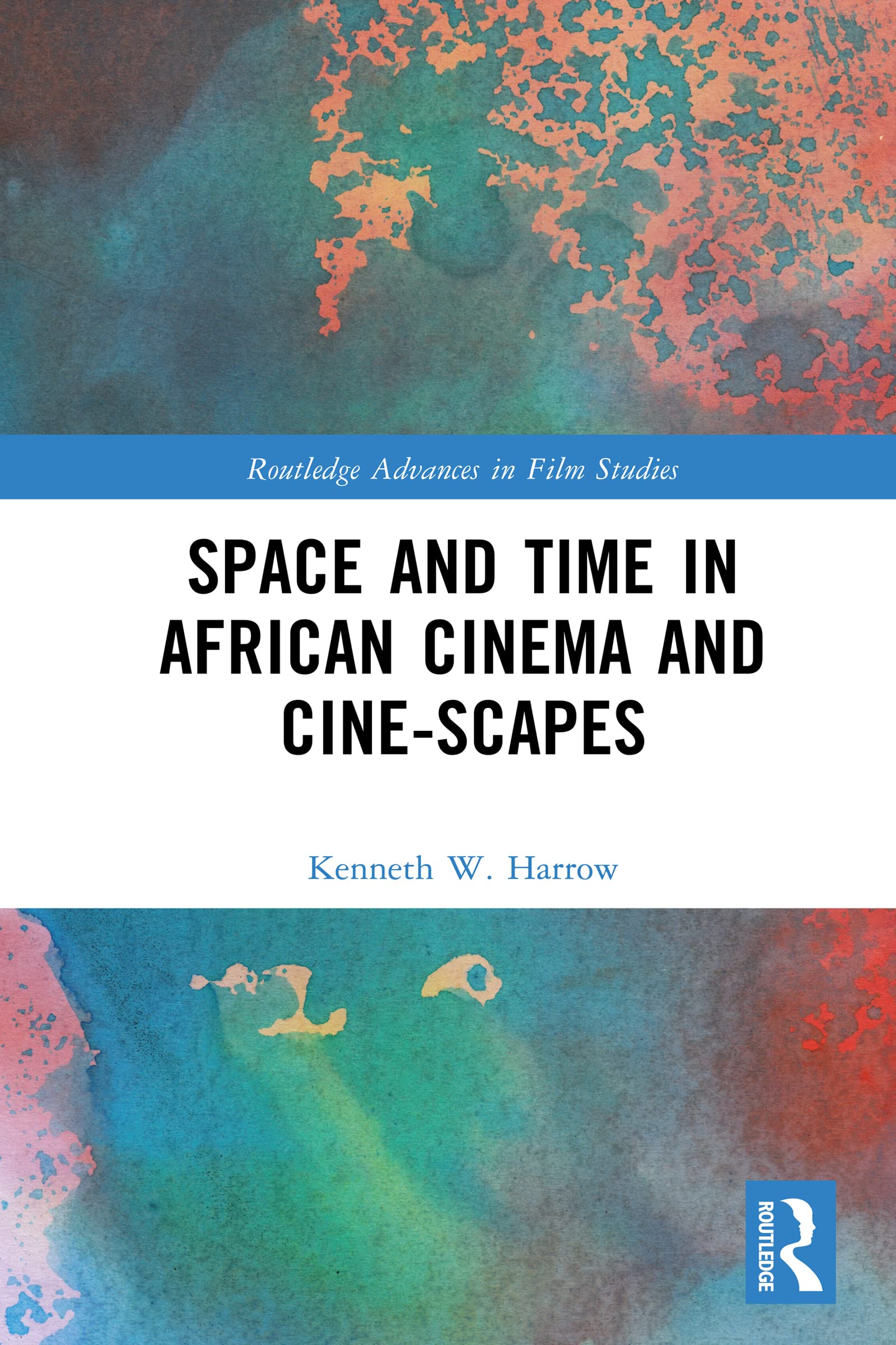 Livre de cinéma africain focalisé sur Space and Time en édition Routledge