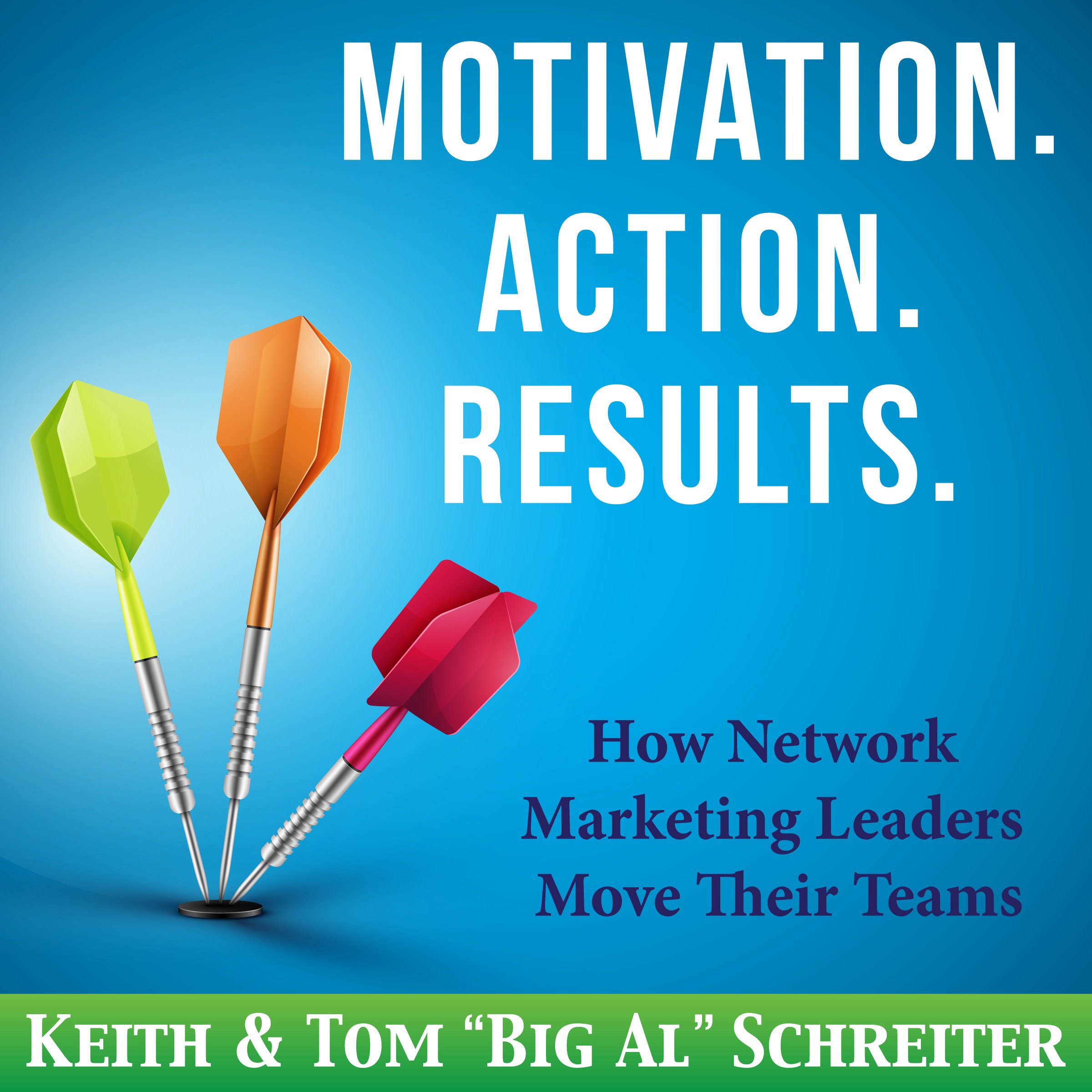 Cover art for Motivation. Action. Results