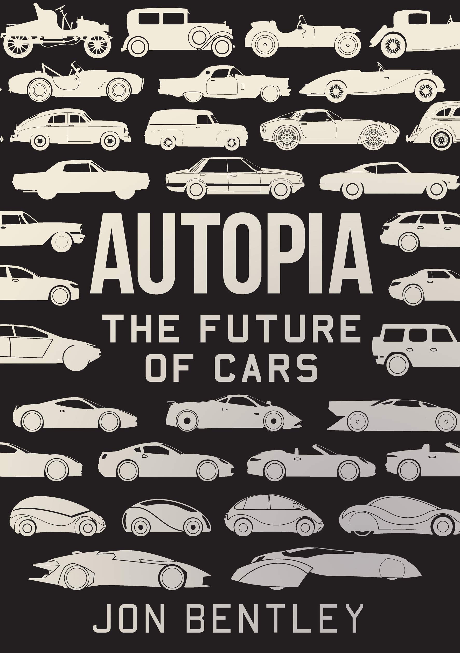 Autopia: The Future of Cars By Jon Bentley