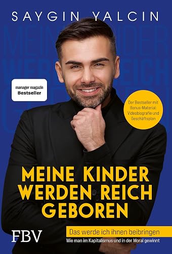 Meine Kinder werden reich geboren: Das werde ich ihnen beibringen