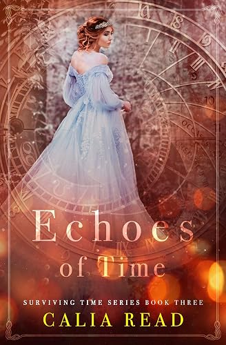 Echoes of Time (Surviving Time Series Book 3)