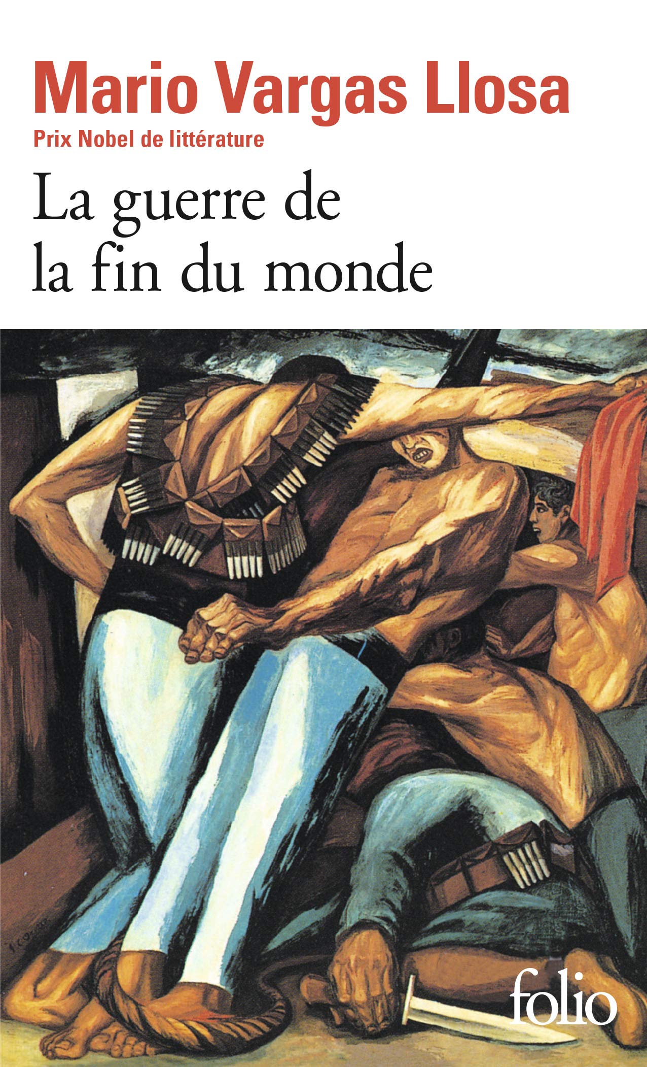La Guerre De LA Fin Du Monde (Folio): A37823