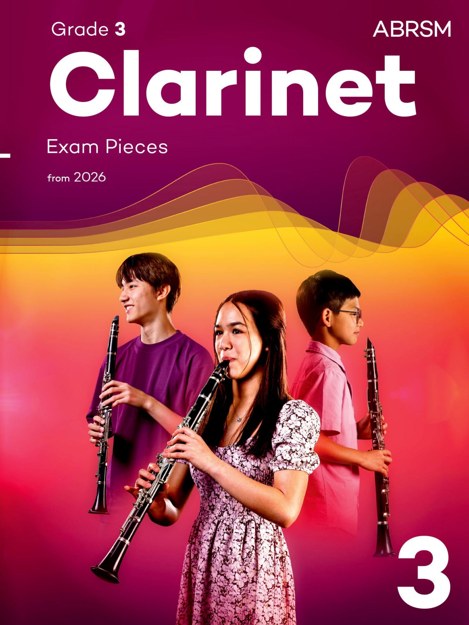 Clarinet Exam Pieces from 2026, ABRSM Grade 3: Selected from the syllabus from 2026. Clarinet Part & Piano Accompaniment (ABRSM Exam Pieces)