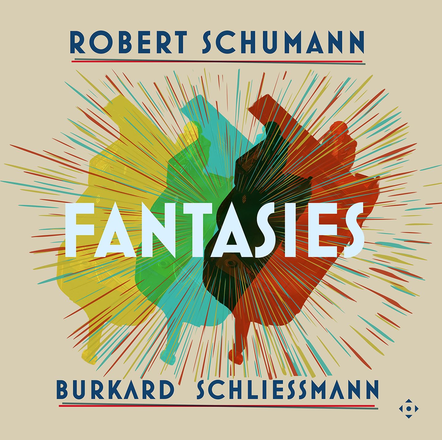 Robert Schumann: Fantasies [VINYL]