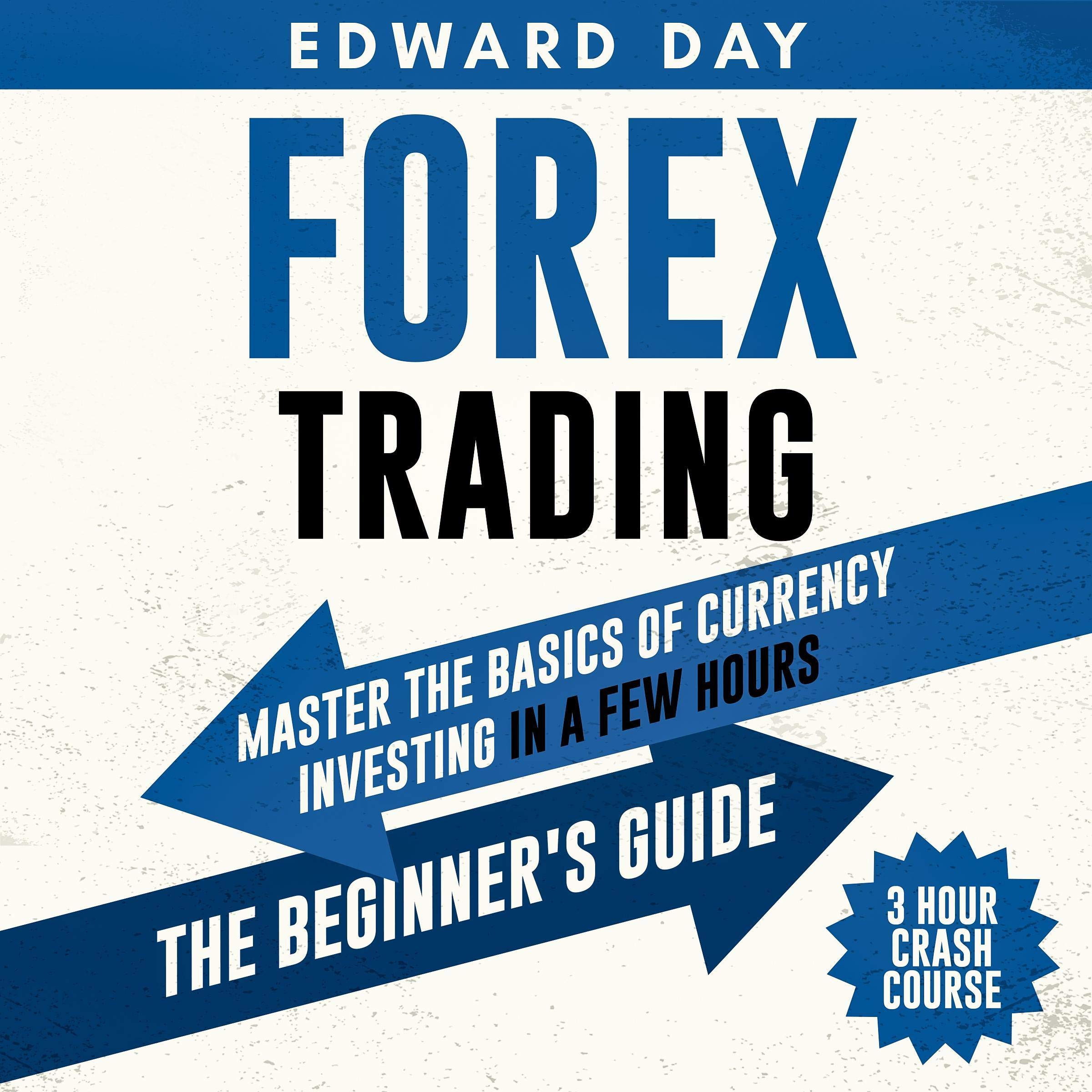 Cover art for Forex Trading: 3 Hour Crash Course