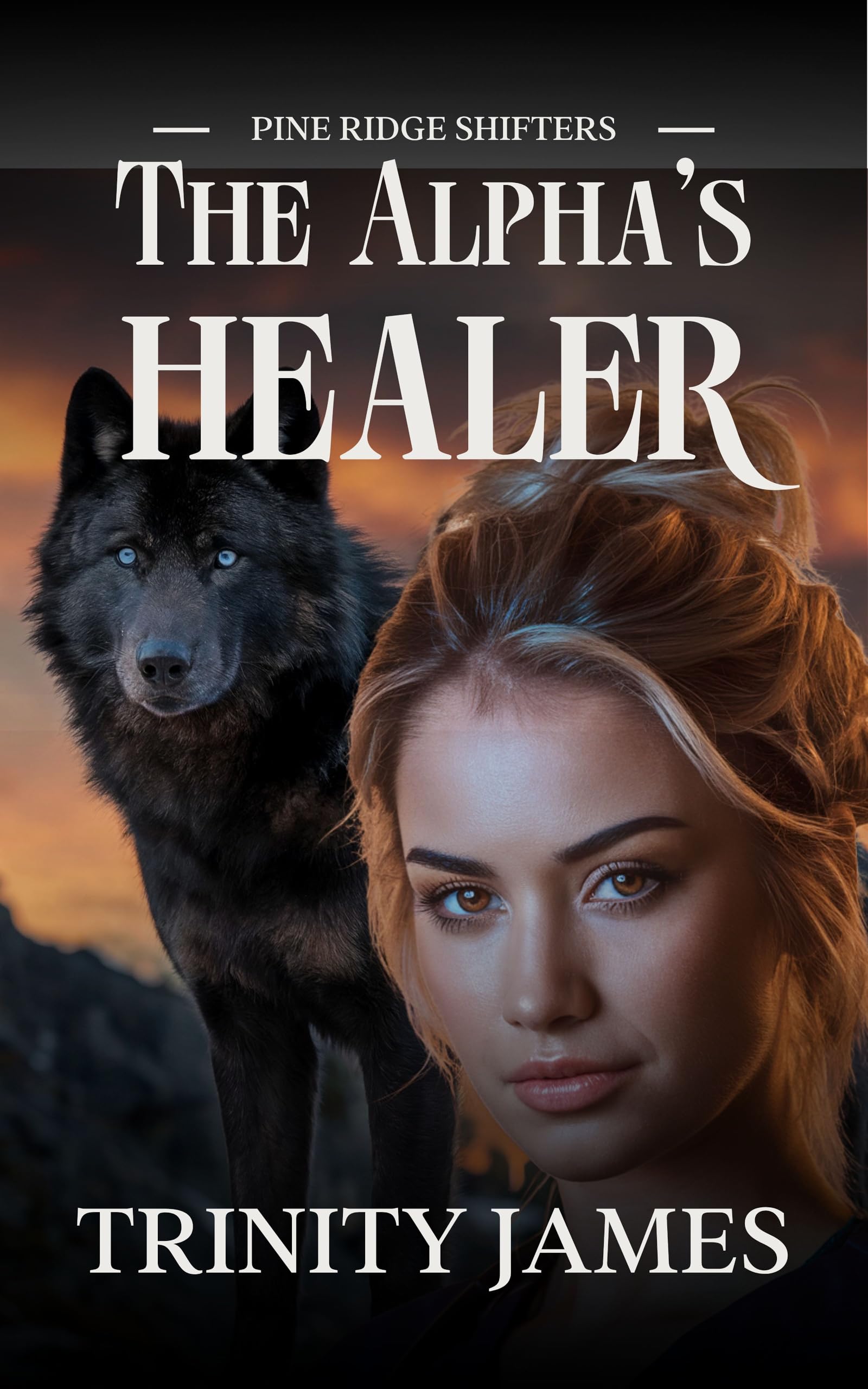 The Alpha's Healer (Pine Ridge Shifters Book 1)