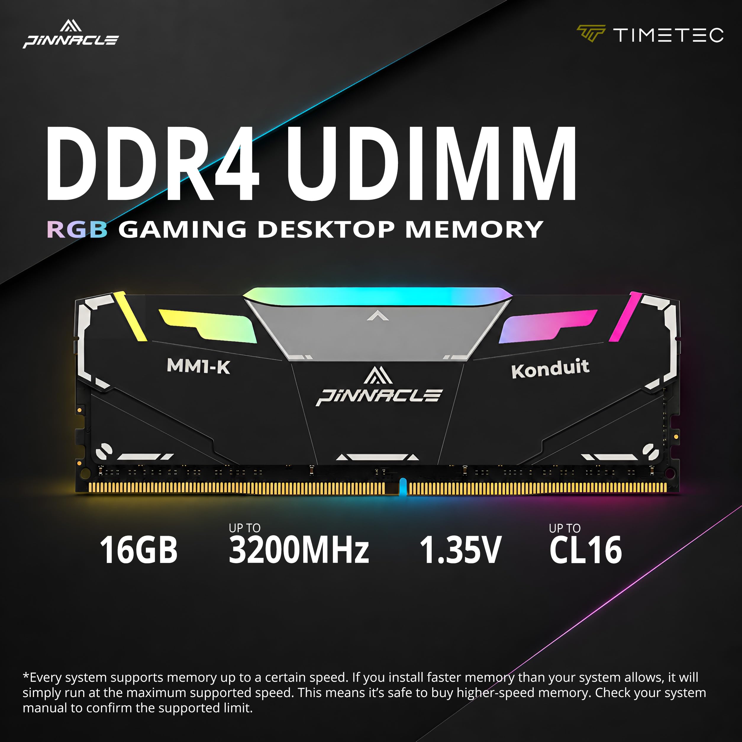 Timetec Pinnacle Konduit RGB XMP2.0 Overclocking 1.35V Compatible pour AMD et Intel Module de mémoire pour Ordinateur de Bureau de Jeu RAM - Noir (3200MHz 16GB)