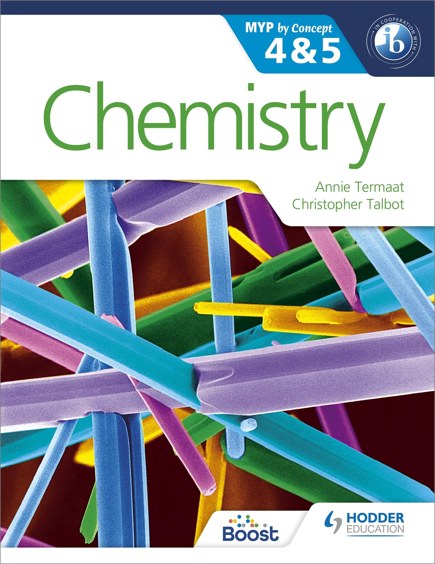 Chemistry for the IB MYP 4 & 5: By Concept (MYP By Concept)