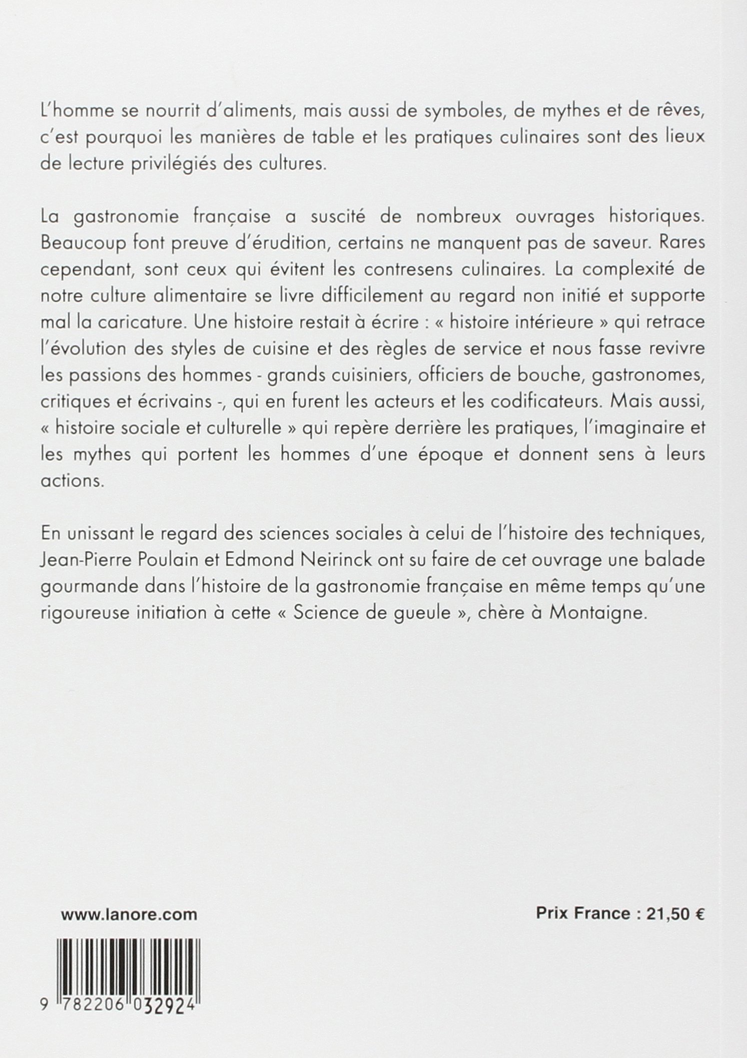 Histoire de la cuisine et des cuisiniers: Techniques culinaires et pratiques de table, en France, du Moyen-Age à nos jours