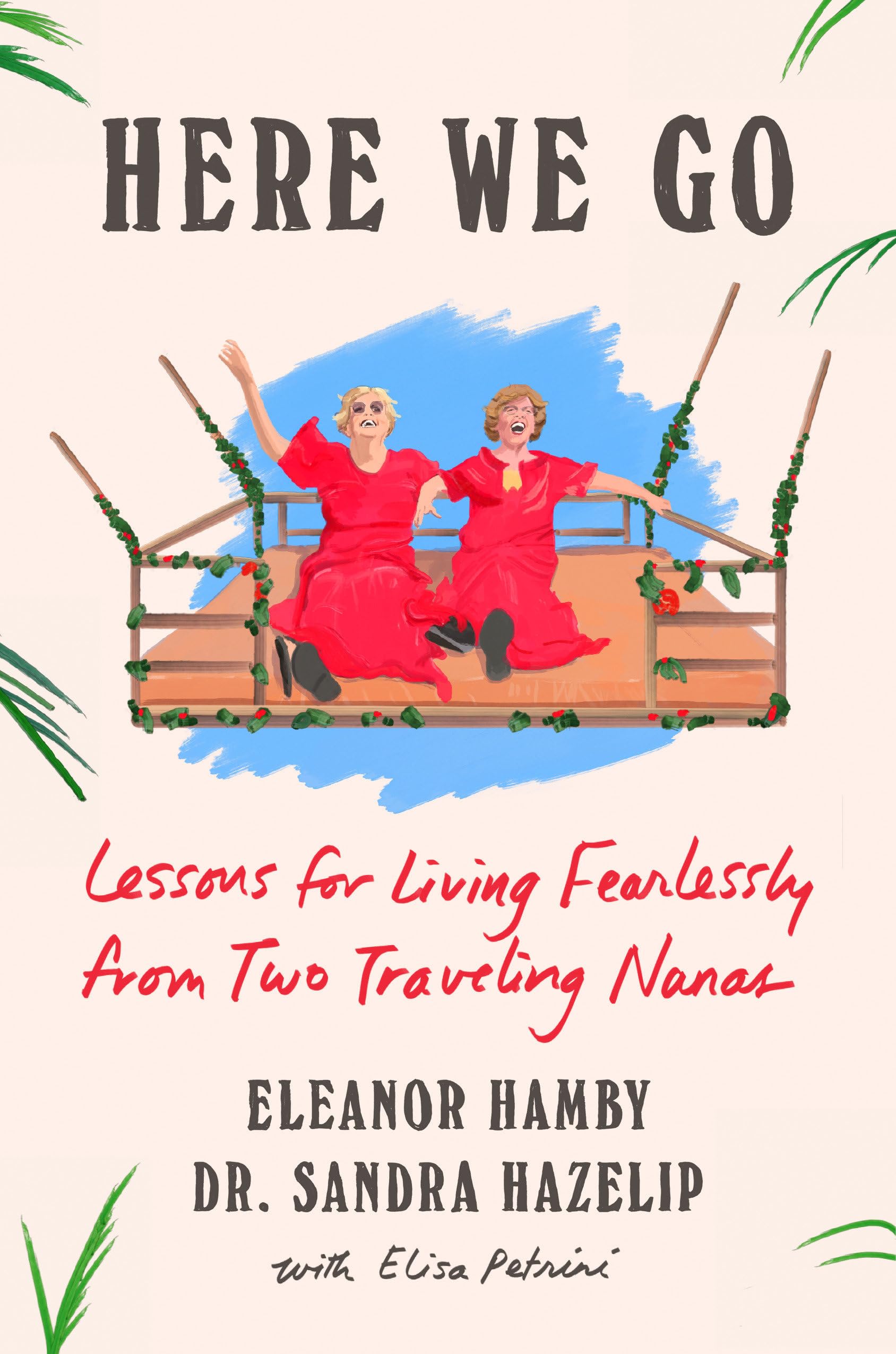Here We Go by Eleanor Hamby - 9780593832301