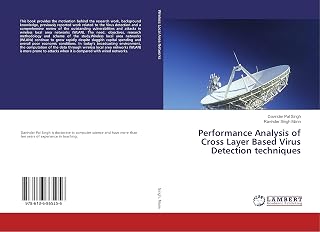 Performance Analysis of Cross Layer Based Virus Detection techniques