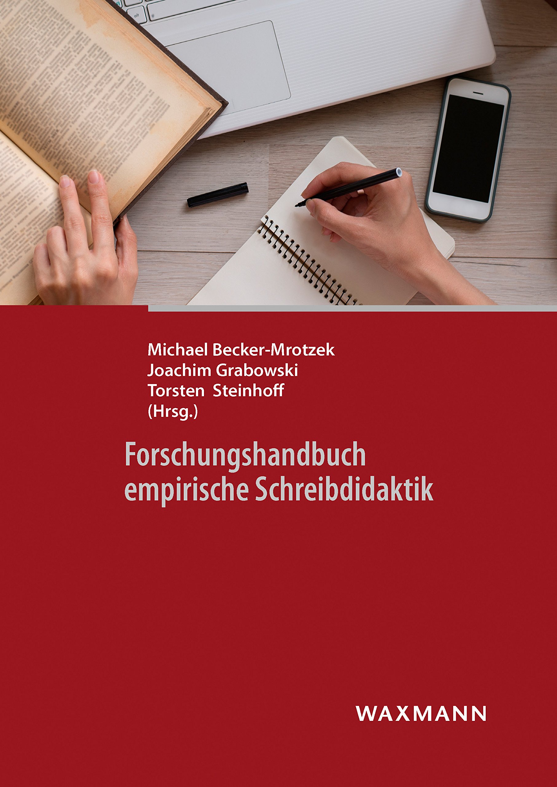 Forschungshandbuch empirische Schreibdidaktik (German Edition)