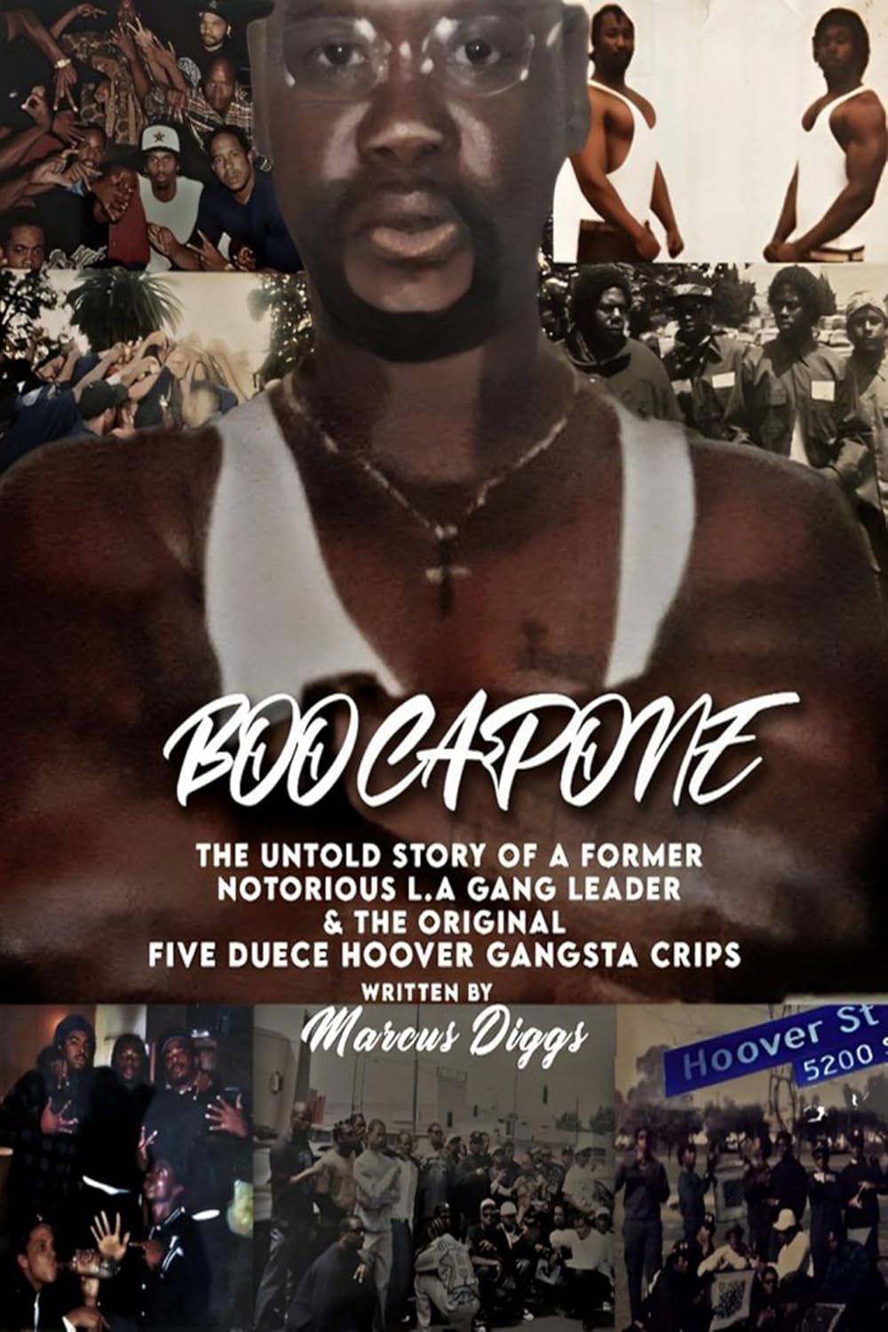 BOO CAPONE THE UNTOLD STORY OF A FORMER LA GANG LEADER