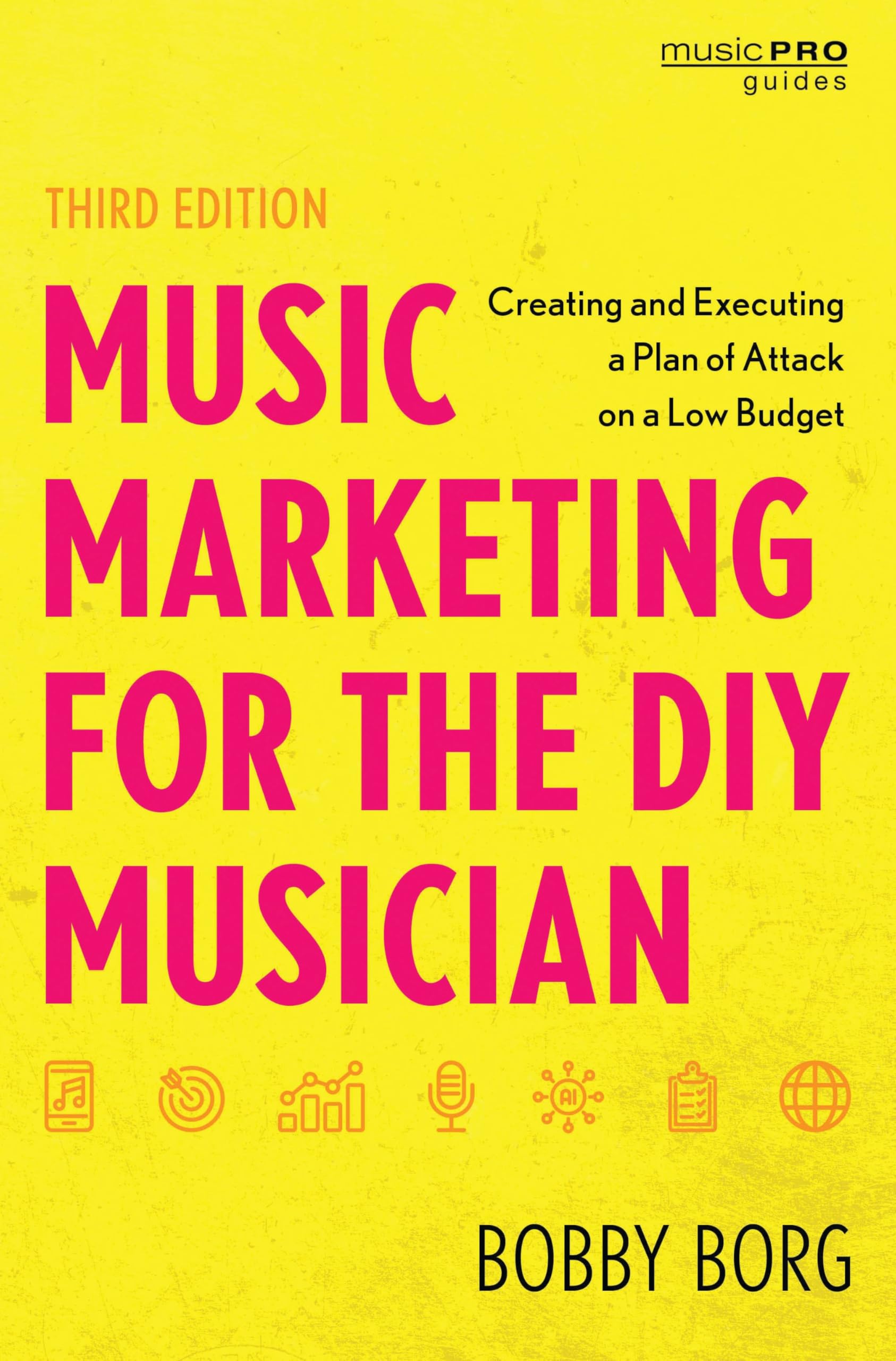 Livre Music Marketing for the DIY Musician en anglais pour planifier sa promotion musicale