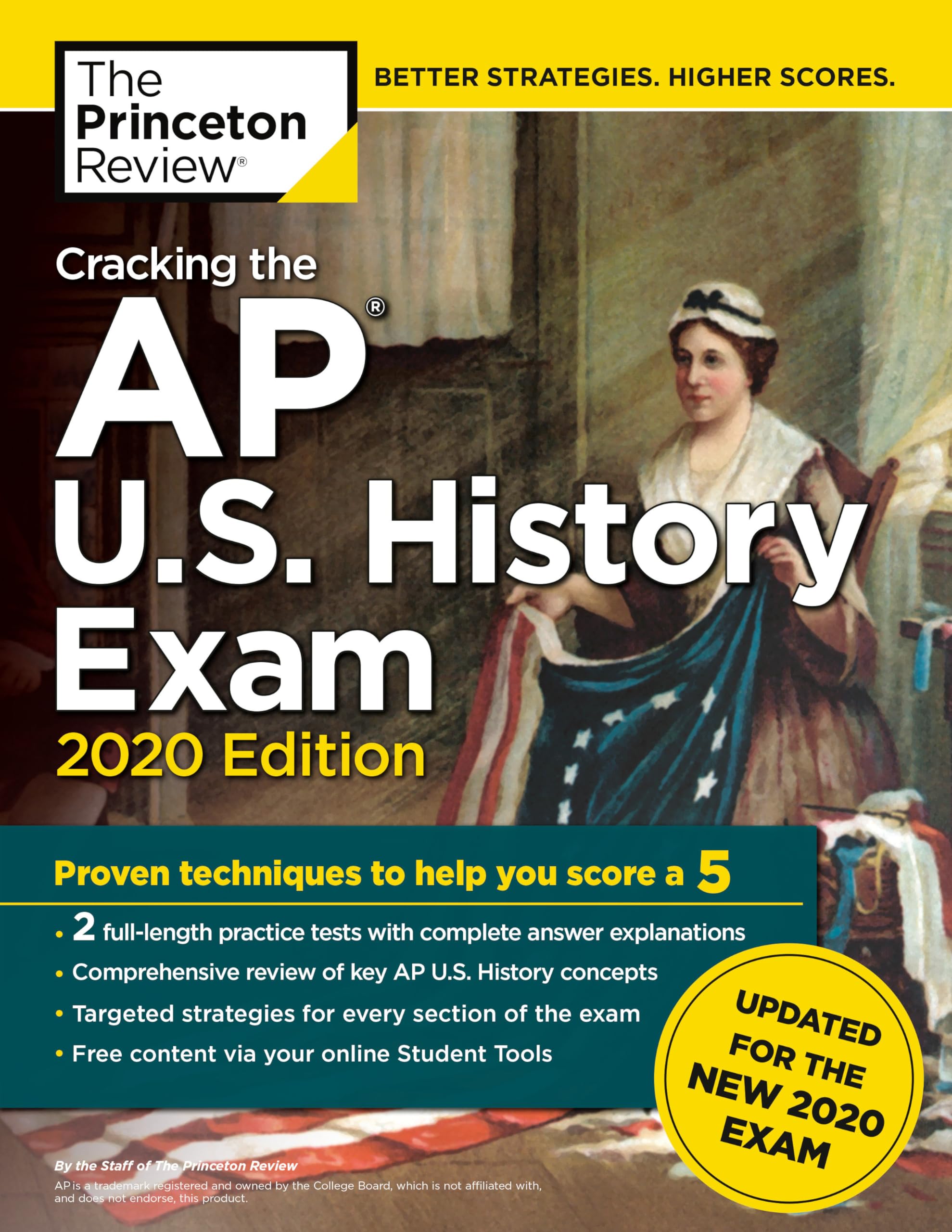 Cracking the AP U.S. History Exam, 2020 Edition: Practice Tests & Prep for the NEW 2020 Exam (College Test Preparation)