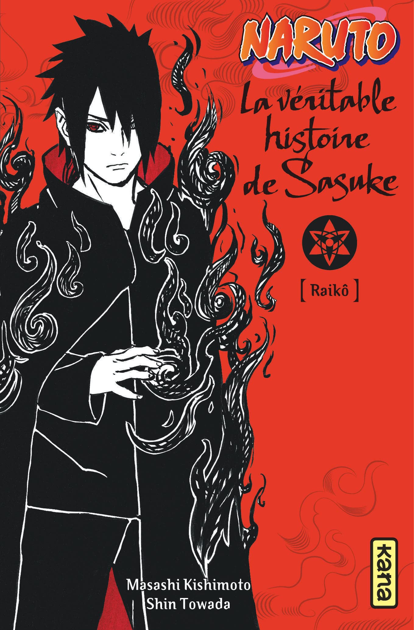 Naruto - romans - Tome 9 - La véritable histoire de Sasuke