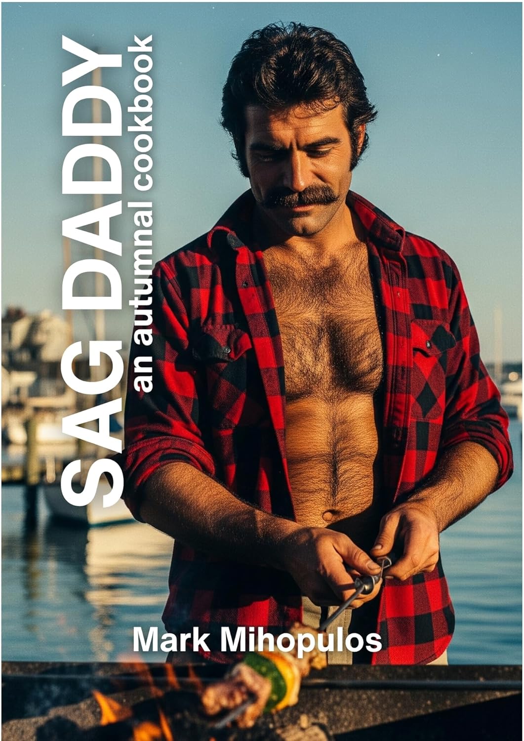 Sag Daddy: An Autumnal Cookbook (Daddy: Seasonal Cookbooks)      Kindle Edition