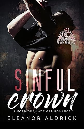 Sinful Crown A Forbidden Age Gap Romance (Crown Brothers Book 3) disponible en Yaxa Mexico