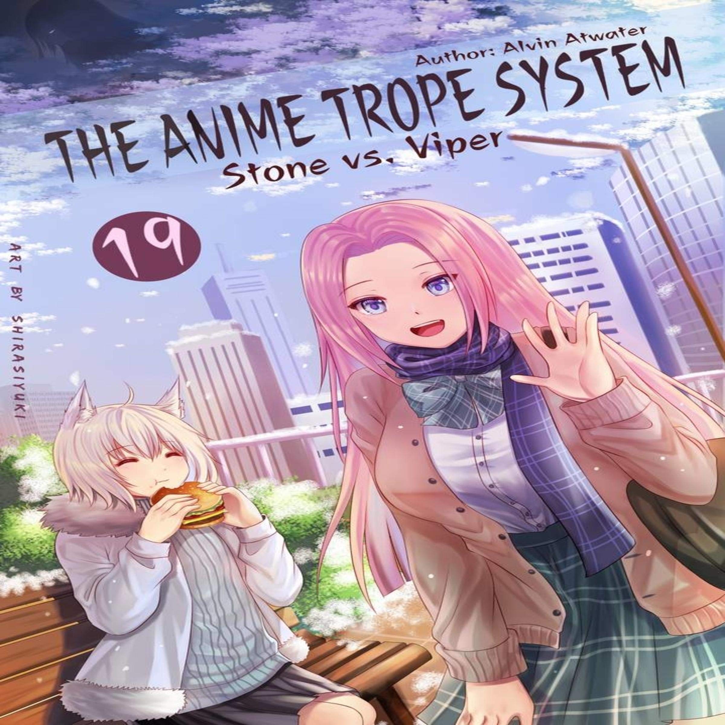 Cover art for The Anime Trope System: Stone vs. Viper, Book 19