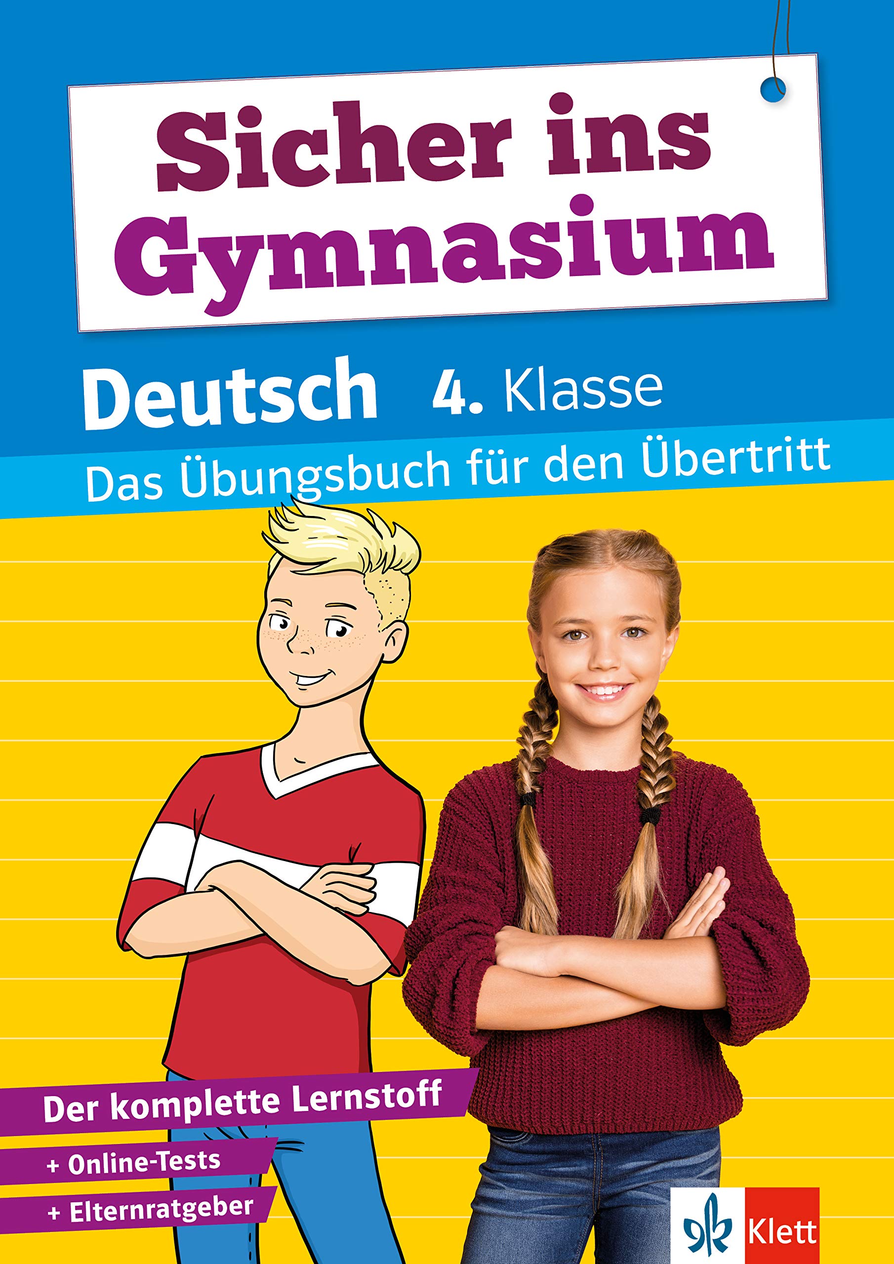 Sicher ins Gymnasium Deutsch 4. Klasse: Das Übungsbuch für den Übertritt